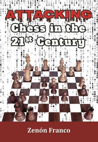 https://www.zenonchessediciones.com/attacking-chess-in-the-21st-century/