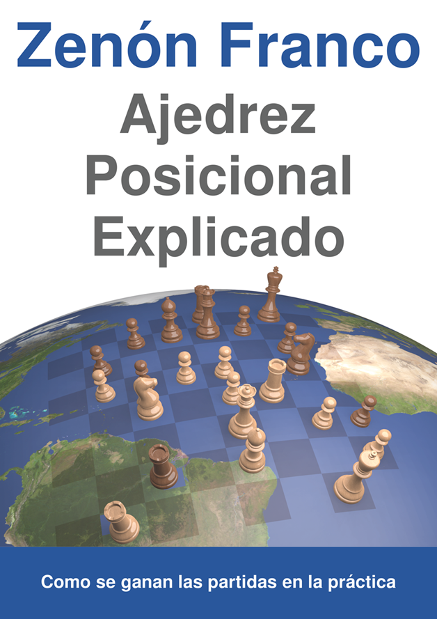 https://forwardchess.com/product/ajedrez-posicional-explicado?section=Products
https://www.zenonchessediciones.com/ajedrez-posicional-explicado/